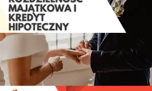 Rozdzielność majątkowa a kredyt hipoteczny. Para zakłada obrączki, symbolizując wspólne życie i finansowe decyzje.