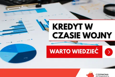 Kredyt w czasie wojny: analizy, wykresy i kalkulator. Dowiedz się, co z kredytem w czasie wojny.