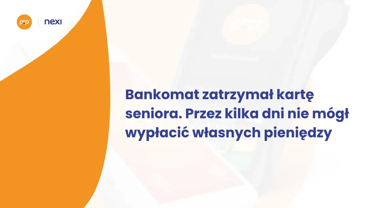 Bankomat wciągnął kartę seniora. Dowiedz się, jak załatwić zwrot, gdy bankomat zatrzymał kartę i nie możesz wypłacić pieniędzy.