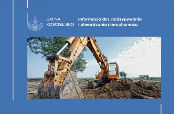 Koparka na budowie, przygotowuje teren. Informacja dot. nadbudowy i utwardzania nieruchomości. Ile można nawieźć ziemi na działkę rolną?