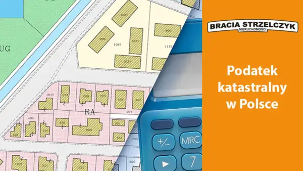 Mapa ewidencyjna i kalkulator symbolizują nowy podatek katastralny uchwalony w Polsce.